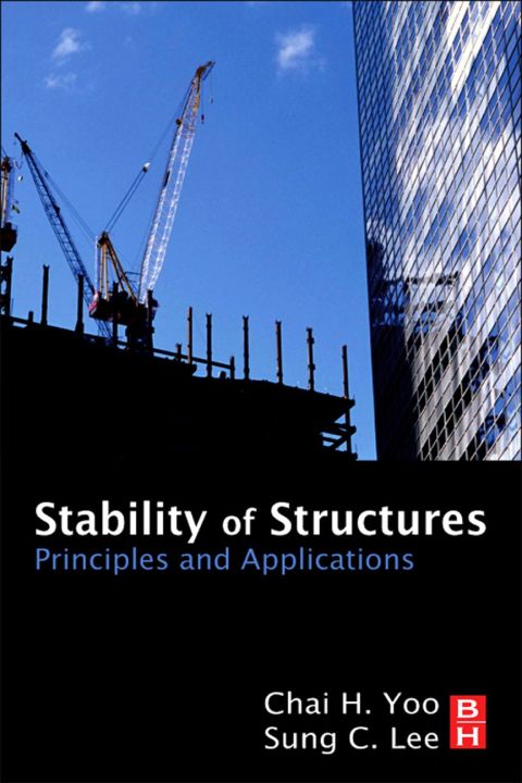 Cover image for book Stability of Structures: Principles and Applications