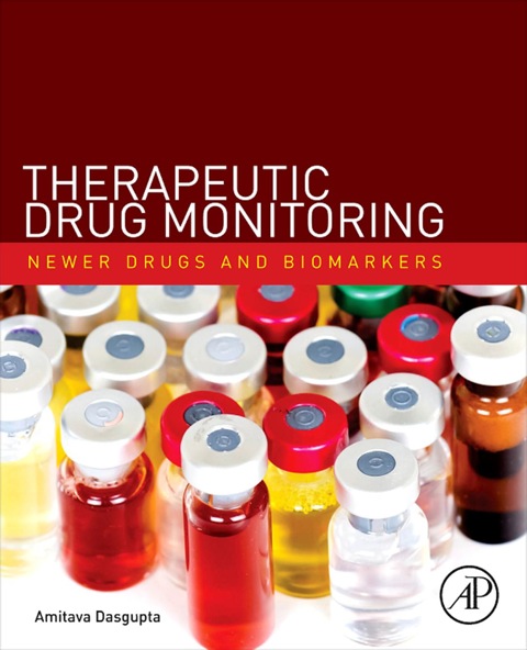 Cover image for book Therapeutic Drug Monitoring: Newer Drugs and Biomarkers
