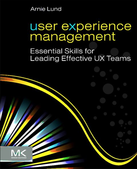 Cover image for book User Experience Management: Essential Skills for Leading Effective UX Teams