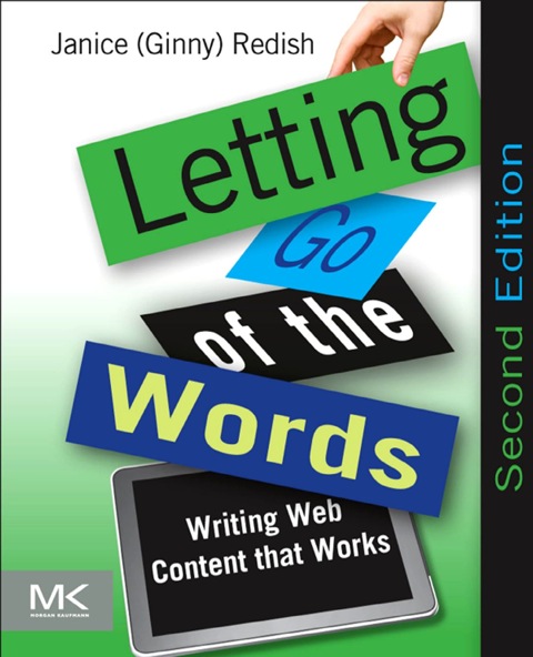 Cover image for book Letting Go of the Words: Writing Web Content that Works