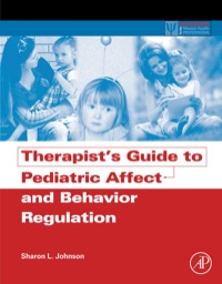 Cover image: Therapist's Guide to Pediatric Affect and Behavior Regulation 9780123868848