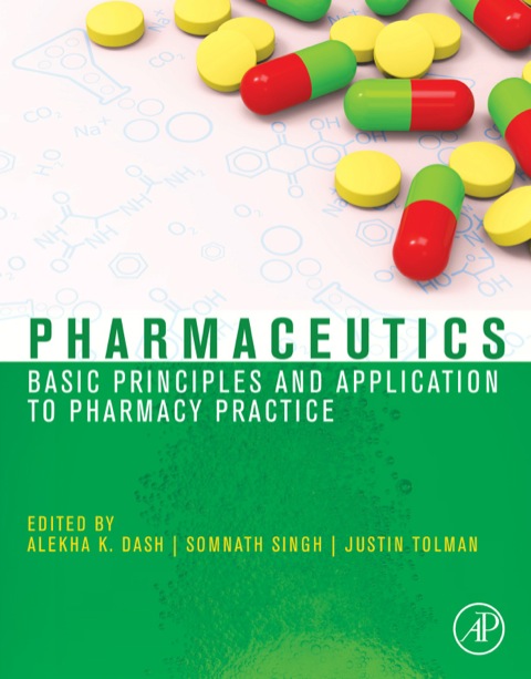 Cover image for book Pharmaceutics: Basic Principles and Application to Pharmacy Practice