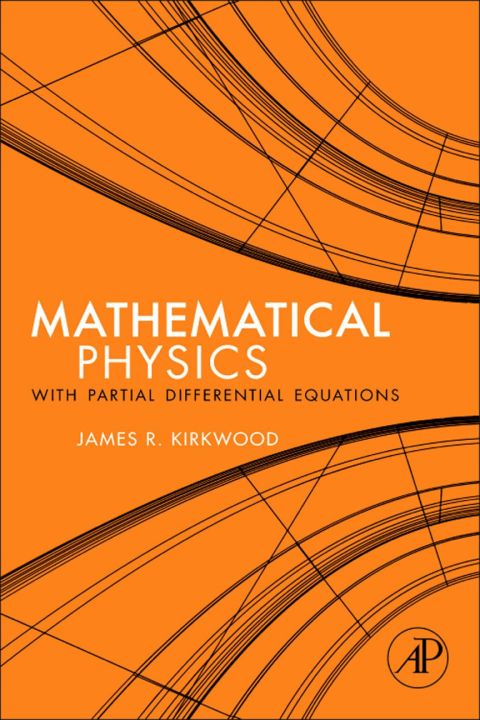 Cover image for book Mathematical Physics with Partial Differential Equations
