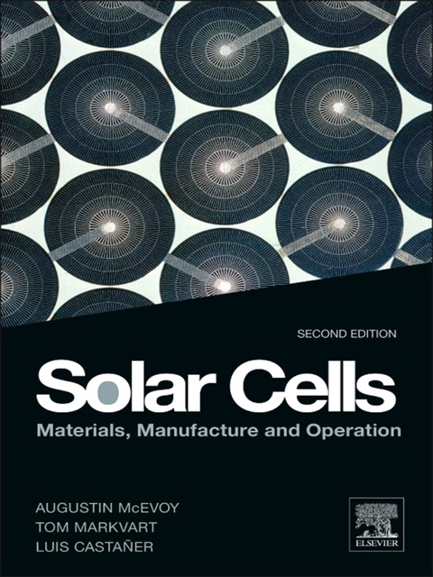 Cover image for book Solar Cells: Materials, Manufacture and Operation