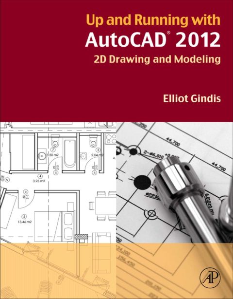 Cover image for book Up and Running with AutoCAD 2012: 2D Drawing and Modeling