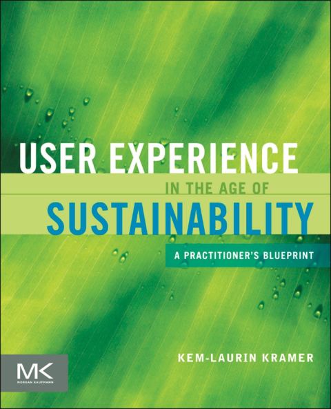 Cover image for book User Experience in the Age of Sustainability: A Practitioner’s Blueprint