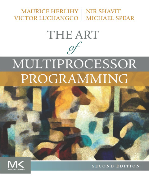 Cover image for book The Art of Multiprocessor Programming