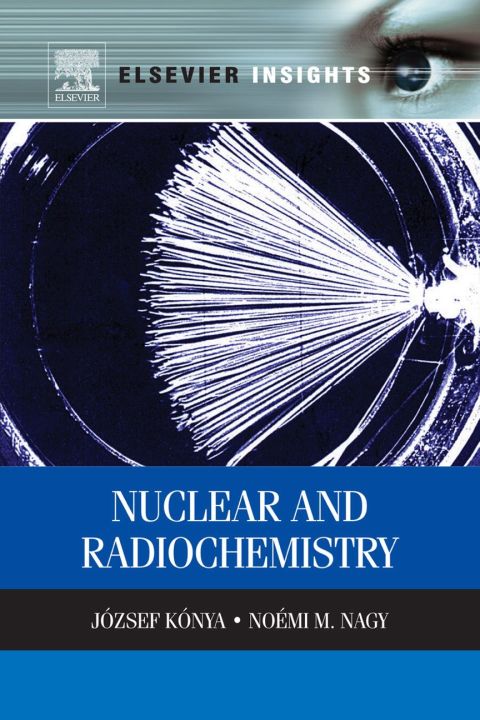 Cover image for book Nuclear and Radiochemistry