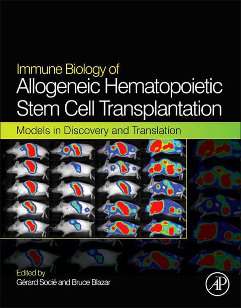 Cover image for book Immune Biology of Allogeneic Hematopoietic Stem Cell Transplantation: Models in Discovery and Translation