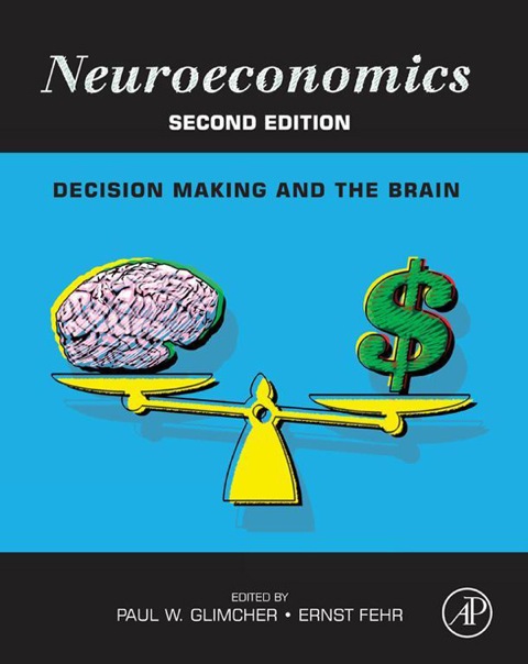 Cover image for book Neuroeconomics: Decision Making and the Brain
