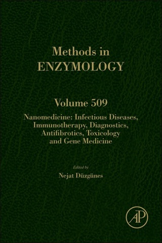 Nanomedicine: Infectious Diseases, Immunotherapy, Diagnostics, Antifibrotics, Toxicology and Gene Medicine