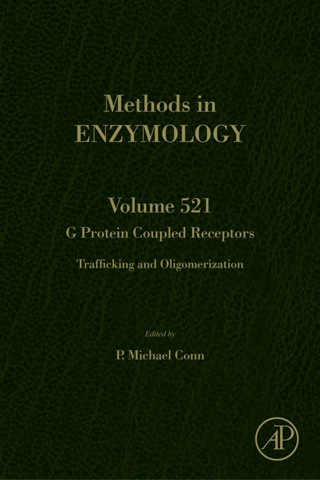 G Protein Coupled Receptors: Trafficking and Oligomerization