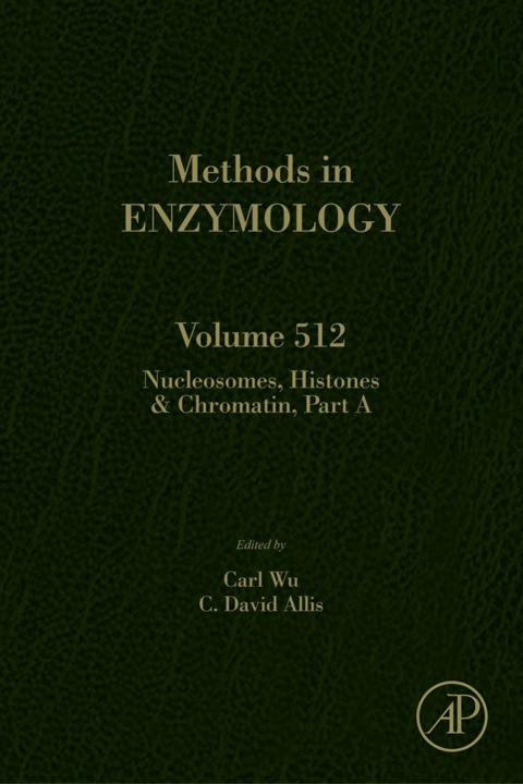 Cover image for book Nucleosomes, Histones & Chromatin Part A
