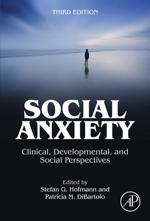 Cover image for book Social Anxiety: Clinical, Developmental, and Social Perspectives
