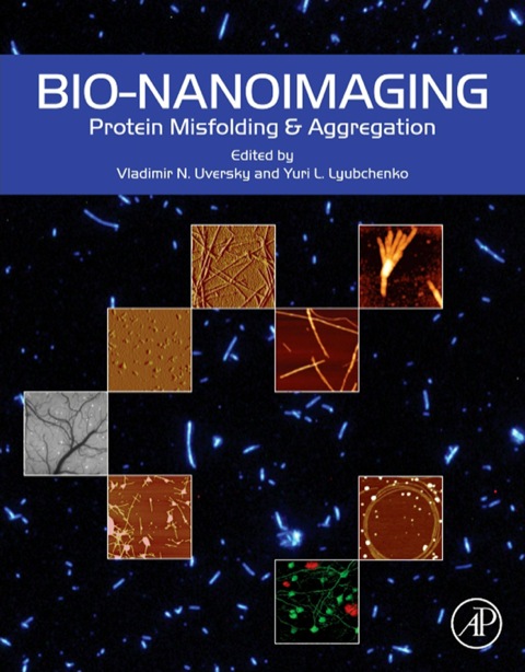 Cover image for book Bio-nanoimaging: Protein Misfolding & Aggregation