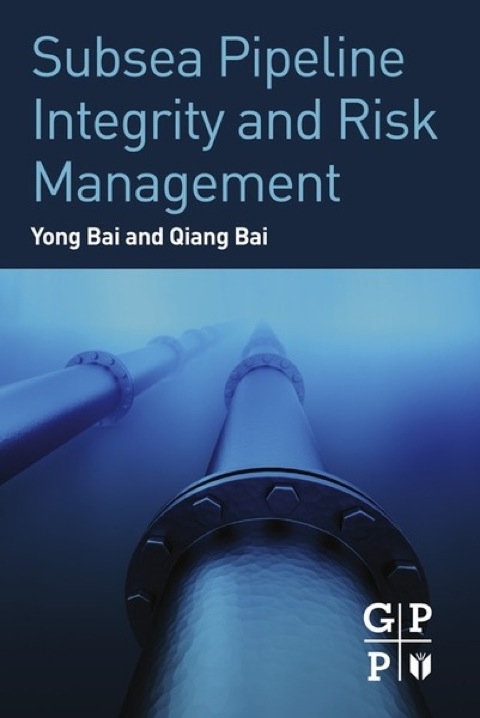 Cover image for book Subsea Pipeline Integrity and Risk Management