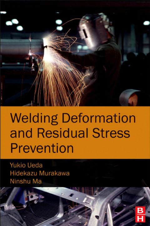 Cover image for book Welding Deformation and Residual Stress Prevention