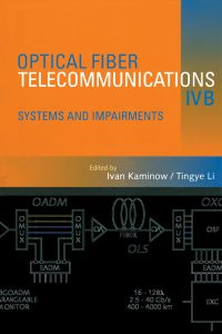 Titelbild: Optical Fiber Telecommunications IV-B: Systems and Impairments 4th edition 9780123951731