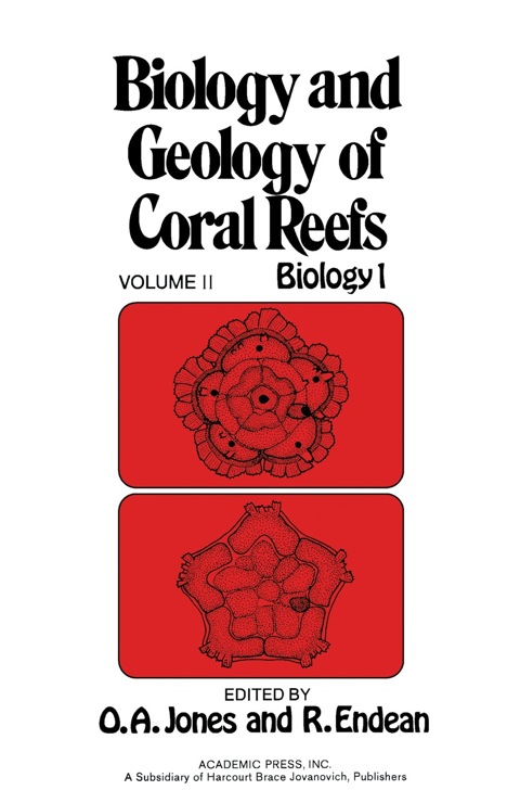 Cover image for book Biology and Geology of Coral Reefs V2: Biology 1