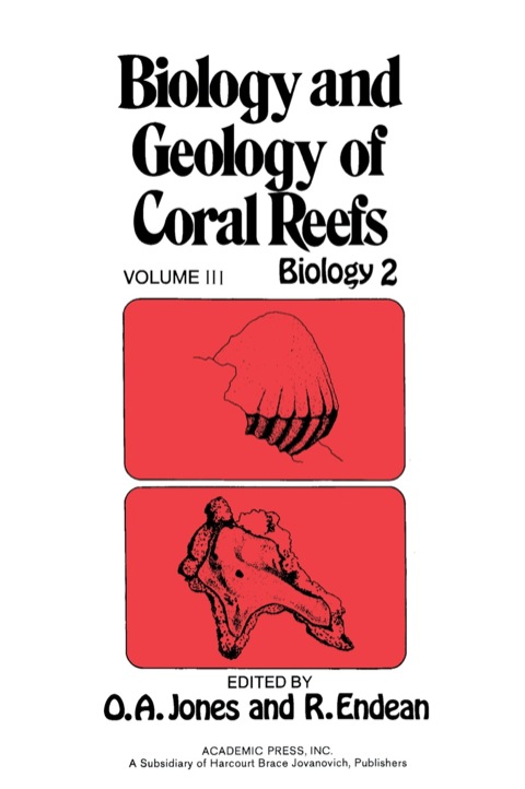 Cover image for book Biology and Geology of Coral Reefs V3: Biology 2