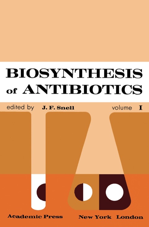 Cover image for book Biosynthesis of Antibiotics