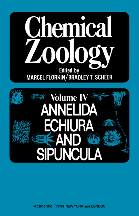 Cover image for book Chemical Zoology V4: Annelida, Echiuria, And Sipuncula