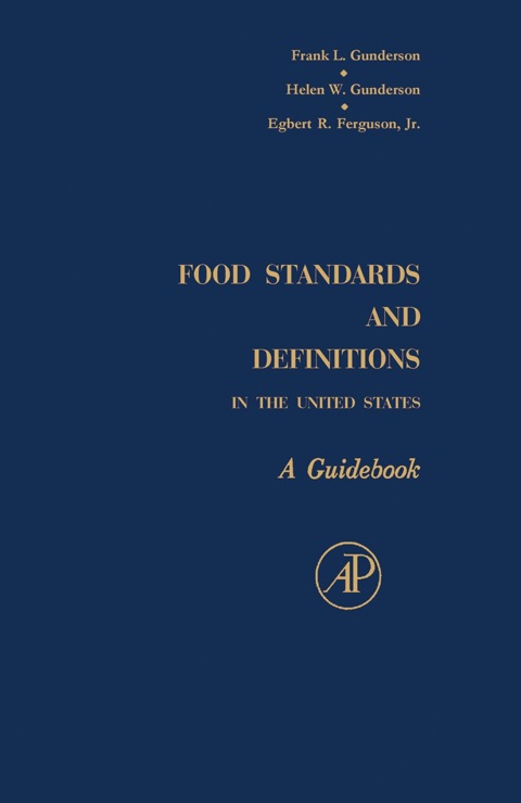 Cover image for book Food Standards and Definitions In the United States: A Guidebook