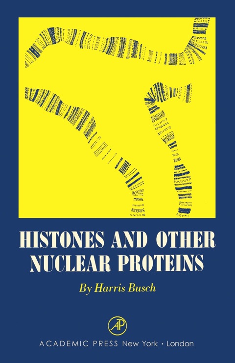 Cover image for book Histones and other nuclear proteins