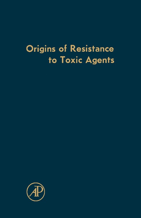 Cover image for book Origins of Resistance to Toxic Agents