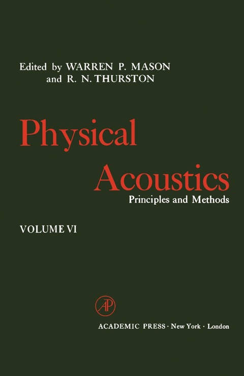 Cover image for book Physical Acoustics V6: Principles and Methods