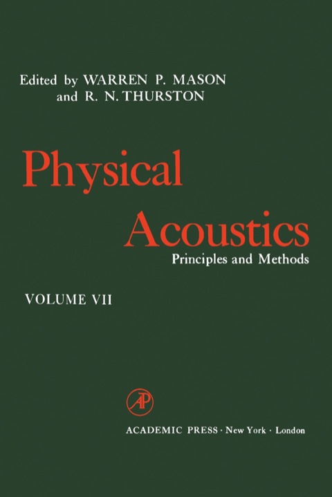 Cover image for book Physical Acoustics V7: Principles and Methods