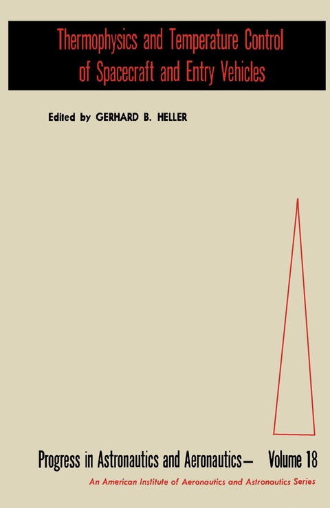 Cover image for book Thermophysics and Temperature Control of Spacecraft and Entry Vehicles