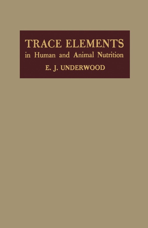 Cover image for book Trace Elements in Human and Animal Nutrition