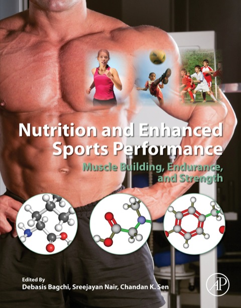 Cover image for book Nutrition and Enhanced Sports Performance: Muscle Building, Endurance, and Strength