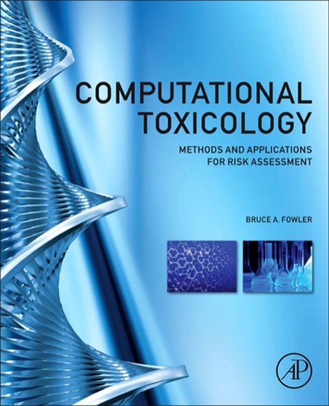 Cover image for book Computational Toxicology: Methods and Applications for Risk Assessment