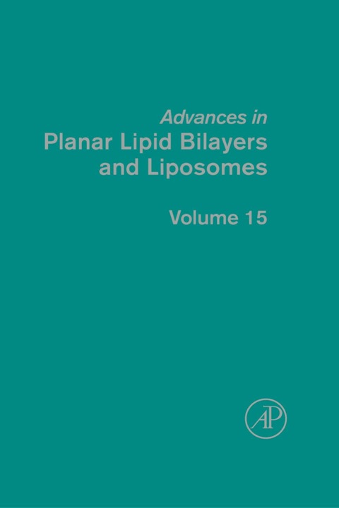 Cover image for book Advances in Planar Lipid Bilayers and Liposomes