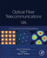 Titelbild: Optical Fiber Telecommunications Volume VIA: Components and Subsystems 6th edition 9780123969583