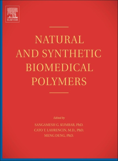 Cover image for book Natural and Synthetic Biomedical Polymers