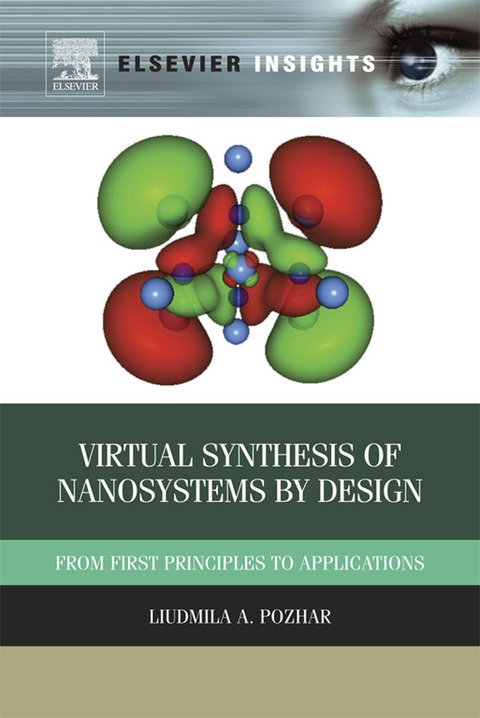 Cover image for book Virtual Synthesis of Nanosystems by Design: From First Principles to Applications