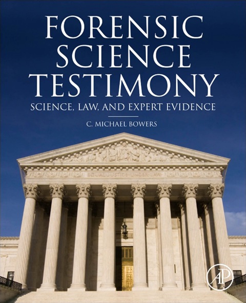 Cover image for book Forensic Testimony: Science, Law and Expert Evidence
