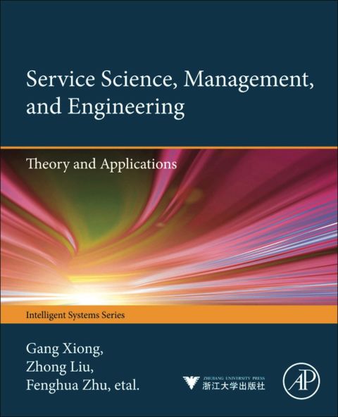 Cover image for book Service Science, Management, and Engineering:: Theory and Applications