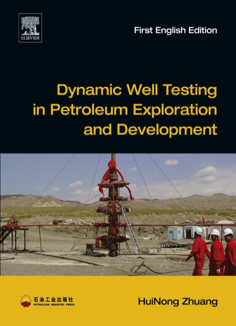 Cover image for book Dynamic Well Testing in Petroleum Exploration and Development