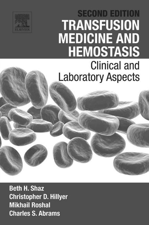 Cover image for book Transfusion Medicine and Hemostasis: Clinical and Laboratory Aspects