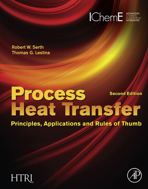 Cover image for book Process Heat Transfer: Principles, Applications and Rules of Thumb
