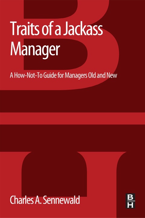 Cover image for book Traits of a Jackass Manager: A How-Not-To Guide for Managers Old and New