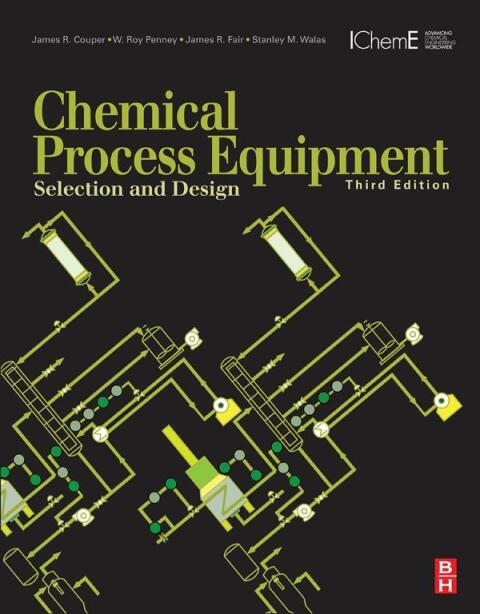 Cover image for book Chemical Process Equipment: Selection and Design