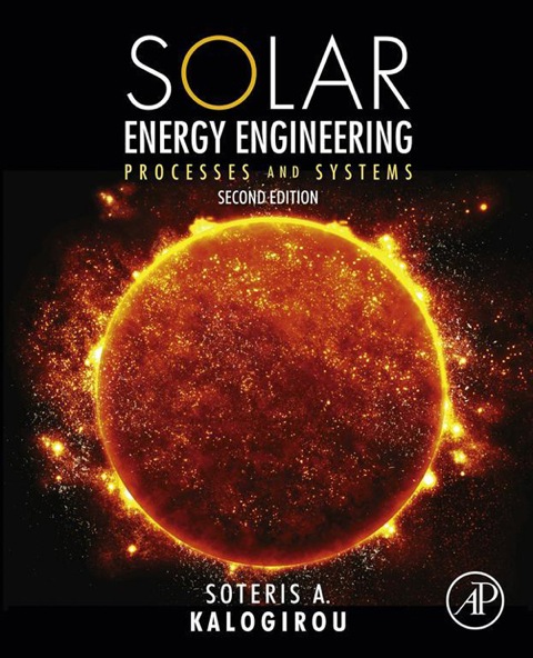 Cover image for book Solar Energy Engineering: Processes and Systems
