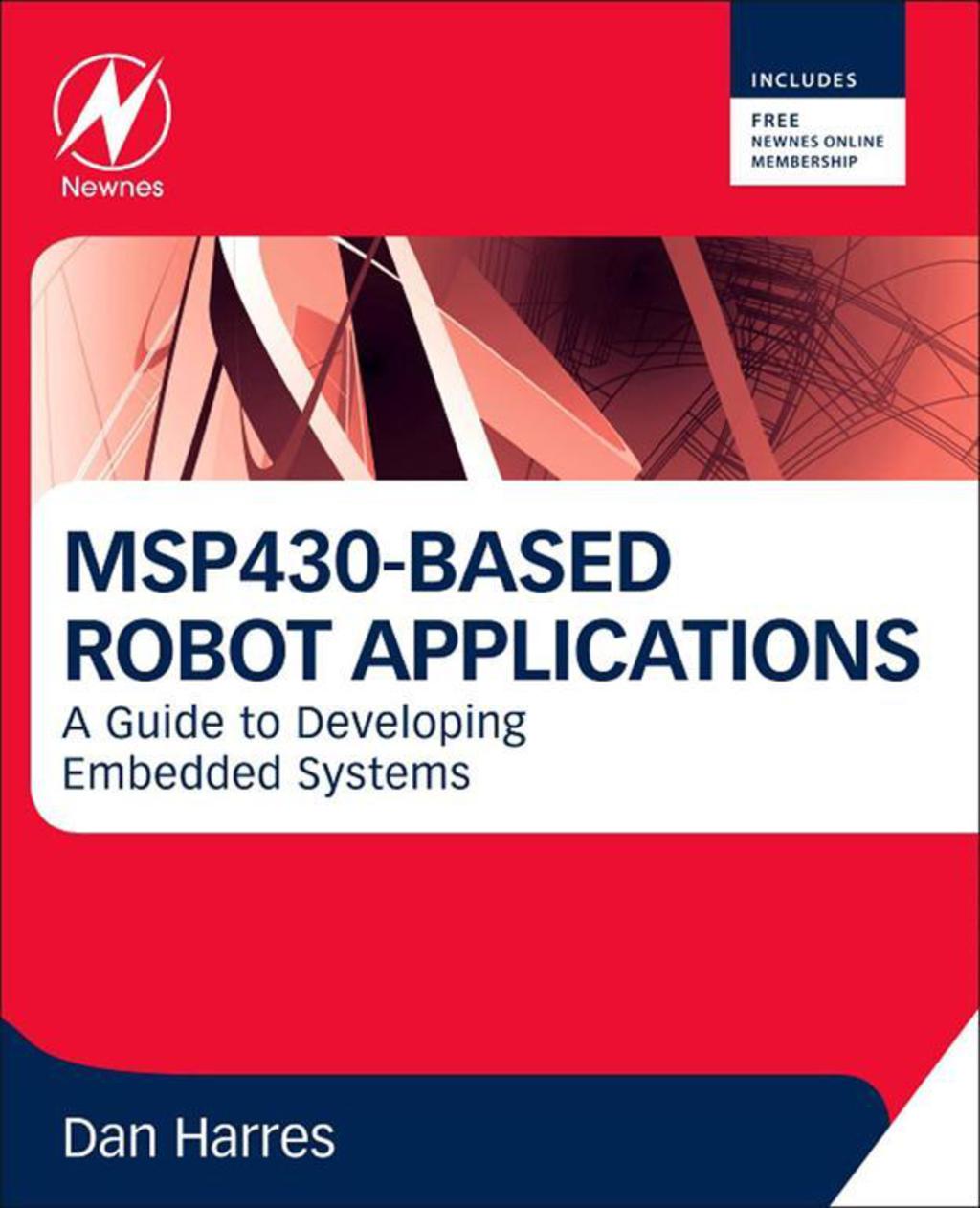 Reflowable MSP430-based Robot Applications: A Guide to Developing Embedded Systems; $67.74