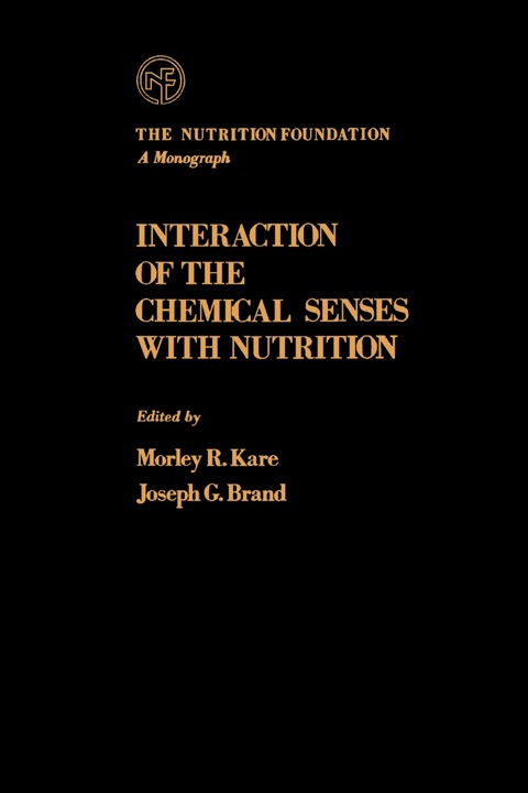 Cover image for book Interaction of The Chemical Senses With Nutrition