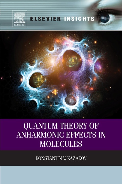 Cover image for book Quantum Theory of Anharmonic Effects in Molecules